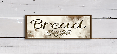 #ad bread Sign Rustic Farmhouse Style Shelf Sitter Rustic Decor 8x3quot; on mdf board b $12.50