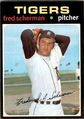 #ad 1971 TOPPS FRED SCHERMAN RC DETROIT TIGERS #316 NM MT $14.00