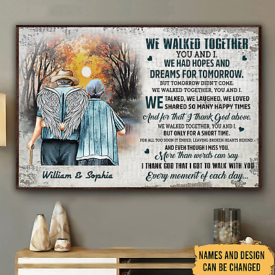 #ad Custom Name We Walked Together You And I We Had Hopes Dreams Poster Canvas Wall $95.95