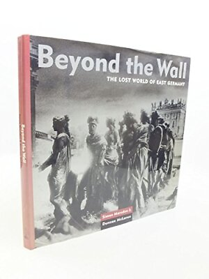 #ad Beyond the Wall: The Lost World of East Germany $17.14