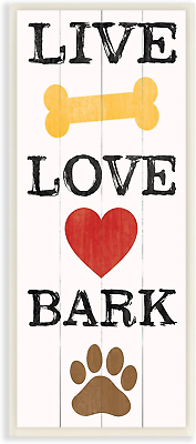 #ad The Stupell Home Decor Collection Live Love Bark with Bone Heart and Paw Art Wal $56.81