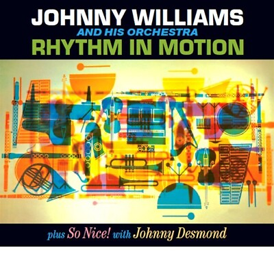 #ad Johnny Williams Rhythm In Motion So Nice CD $19.99