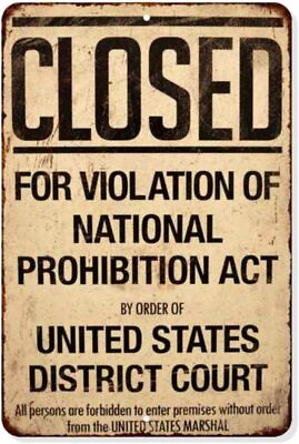 #ad Chico Creek Signs Closed Prohibition Sign Vintage Decorations Speakeasy... $39.97
