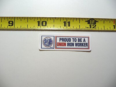 #ad PROUD TO BE A UNION IRON WORKER DECAL STICKER JOB OCCUPATION PROFESSION $2.74