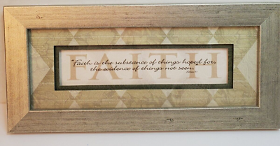 #ad Faith is the Substance of Things Hoped For Framed Wall Art Home Décor 15quot;x7quot; $11.99