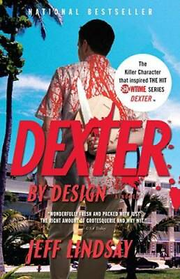 Dexter by Design Paperback By Lindsay Jeff GOOD $3.72