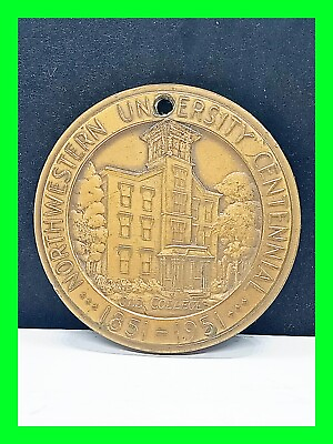#ad Vintage 1851 1951 Northwestern College Centennial Medallic Art Co Bronze Medal $49.99