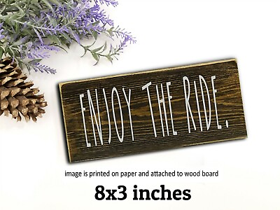 #ad #ad Rustic Sign Enjoy the Ride Farmhouse Decor PRINT Shelf Sitter Rustic Decor $12.50
