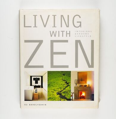 #ad Living With Zen by Ou Baholyodhin 2000 Edition $36.00