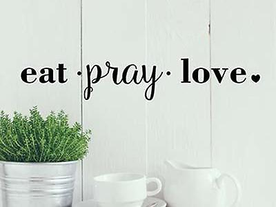 #ad EAT PRAY LOVE Kitchen Diner Cafe Religious Quote Vinyl Wall Decal Words 48quot; $34.56