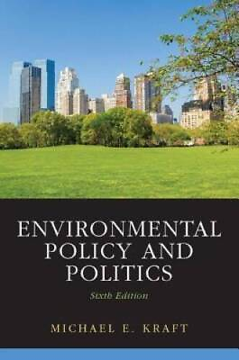 #ad Environmental Policy and Politics Paperback By Kraft Michael GOOD $4.57