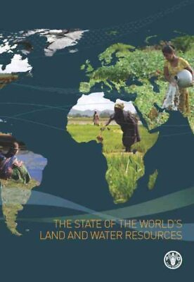 #ad State of the World#x27;s Land and Water Resources for Food and Agriculture : Mana... $224.75
