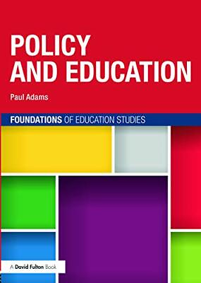 #ad Policy and Education Foundations of Education Studies By Paul $9.59