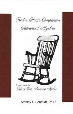 #ad Fred#x27;s Home Companion Advanced Algebra Hardcover GOOD $7.05