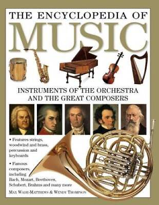 #ad The Encyclopedia of Music : Musical Instruments and the Art of Music GOOD $4.53