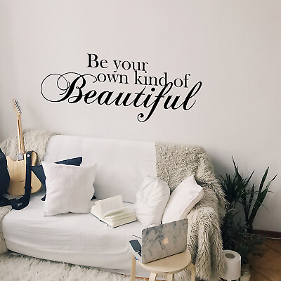 #ad Vinyl Wall Art Decal Be Your Own Kind of Beautiful 22quot; x 60quot; Inspiring $29.99