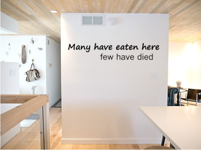 #ad #ad Many Have Eaten Here Few Have Died Vinyl Wall Decal Verses Kitchen Wall Decor $8.82
