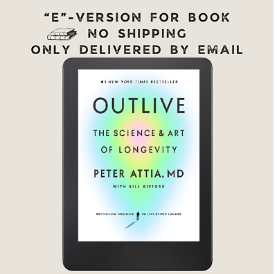 #ad Outlive: The Science and Art of Longevity by Peter Attia MD $6.00