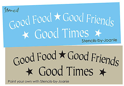 Farmhouse Stencil Good Food Friends Times Family Home Kitchen DIY Country Signs $10.95