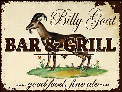 #ad Billy Goat Bar and Grill Metal Sign Good Food Fine Ale Country Kitchen Decor $24.99