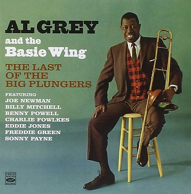 #ad Al Grey: THE LAST OF THE BIG PLUNGERS 2 LPS ON 1 CD $19.98