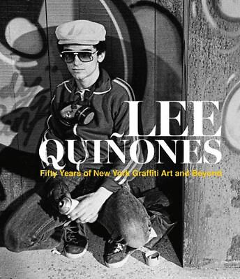 #ad #ad Lee Quiones: Fifty Years of New York Graffiti Art and Beyond by Lee Quinones Har $49.66