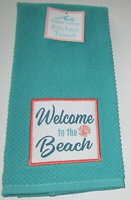 #ad COASTAL Kitchen Towel 15quot; x 25quot; 100% Cotton WELCOME TO THE BEACH $7.19