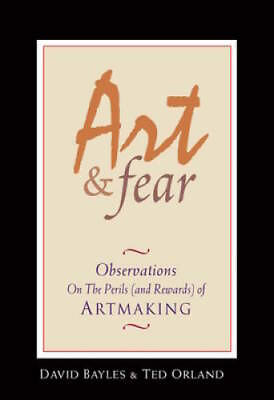 #ad #ad Art amp; Fear: Observations On the Perils and Rewards of Artmaking GOOD $4.08