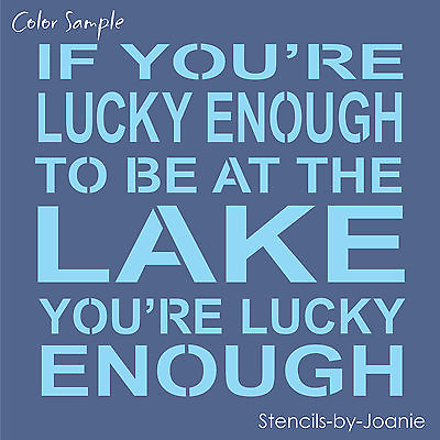 Stencil Lucky Enough Lake Block Lettering Farmhouse Country Rustic DIY Art Signs $14.95