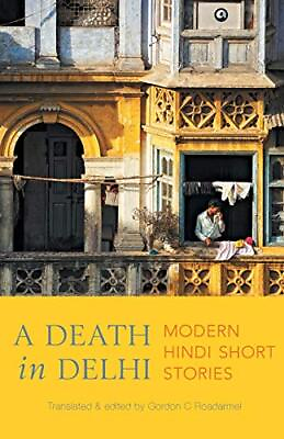 #ad A Death in Delhi: Modern Hindi Short Stories $16.74