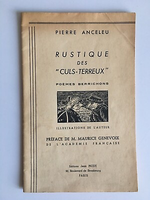 #ad Stone Anceleu Rustic Of quot; Culs Terreux quot; Poems Berrichons Shown Picot 1954 $16.29