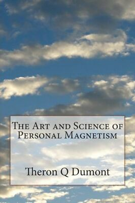 #ad #ad The Art And Science Of Personal Magnetism $10.90