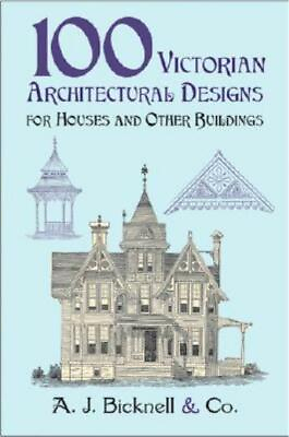 #ad 100 Victorian Architectural Designs For Houses And Other Buildings $9.96