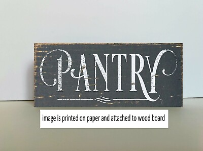 Pantry Wood Sign Rustic Farmhouse Style Shelf Sitter Rustic Decor 8x3x1 8quot; $14.99
