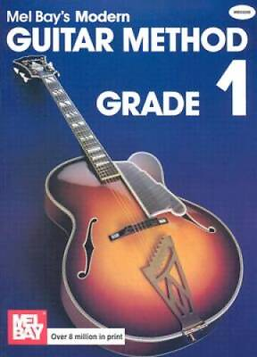 #ad Mel Bay#x27;s Modern Guitar Method: Grade 1 Grade 1 Paperback ACCEPTABLE $4.21